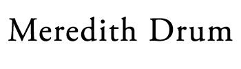 Meredith Drum